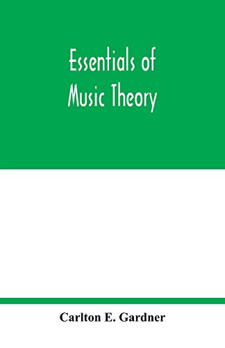 Imagen de archivo de Essentials of music theory a la venta por Lucky's Textbooks