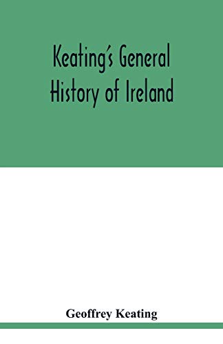 Stock image for Keating's general history of Ireland for sale by Book Deals