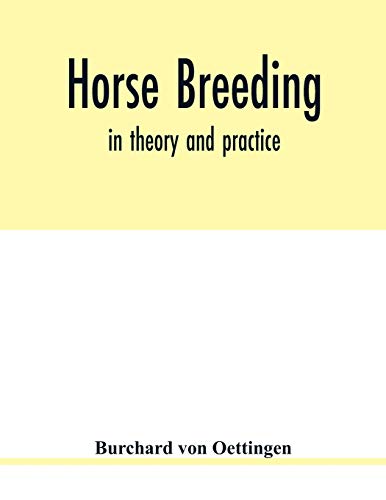 Stock image for Horse breeding: in theory and practice for sale by Lucky's Textbooks