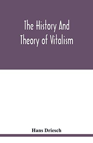 Beispielbild fr The history and theory of vitalism zum Verkauf von Lucky's Textbooks