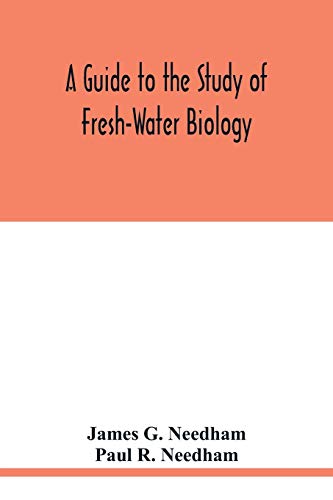 Stock image for A Guide to the Study of Fresh-Water Biology for sale by Lucky's Textbooks