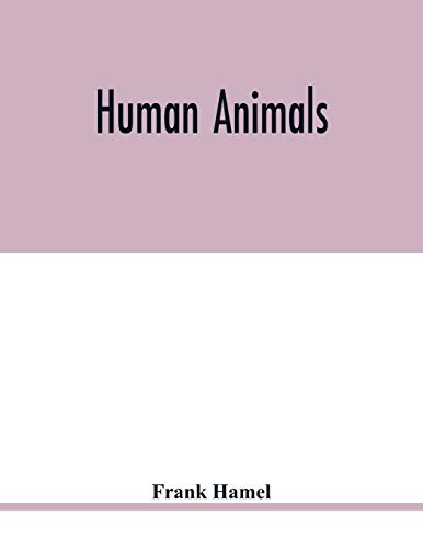 Stock image for Human animals for sale by GF Books, Inc.