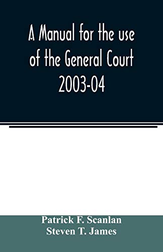 Beispielbild fr A manual for the use of the General Court 2003-04 zum Verkauf von Buchpark