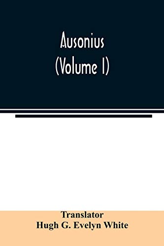 Stock image for Ausonius Volume I for sale by PBShop.store US