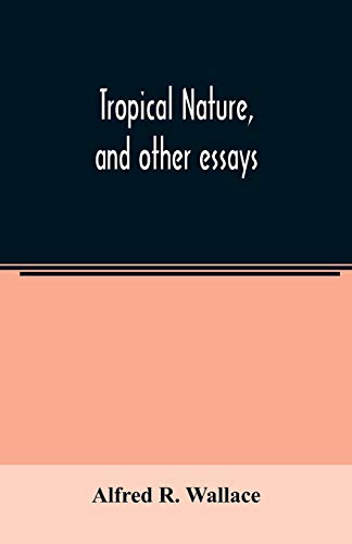 Beispielbild fr Tropical nature, and other essays zum Verkauf von Buchpark
