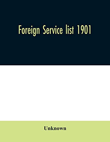 Stock image for Foreign service list 1901 for sale by Chiron Media