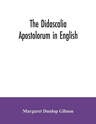9789354035050: The Didascalia apostolorum in English