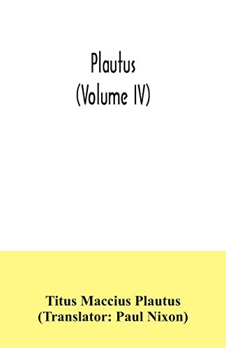 9789354035241: Plautus (Volume IV)