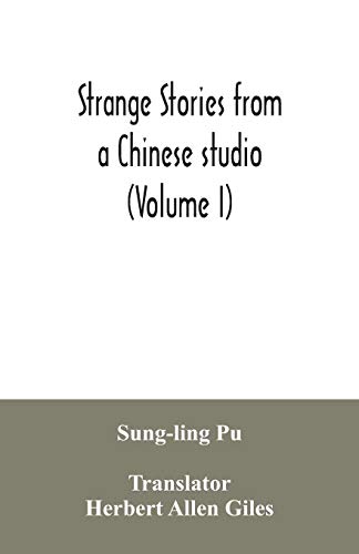 Beispielbild fr Strange stories from a Chinese studio (Volume I) zum Verkauf von Lucky's Textbooks