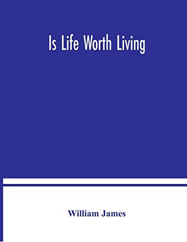 Beispielbild fr Is life worth living zum Verkauf von Books From California