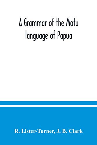 Stock image for A grammar of the Motu language of Papua for sale by Chiron Media