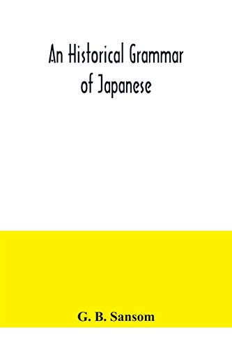 9789354040153: An historical grammar of Japanese