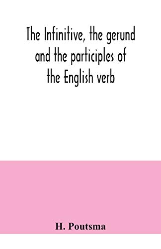 9789354040719: The infinitive, the gerund and the participles of the English verb