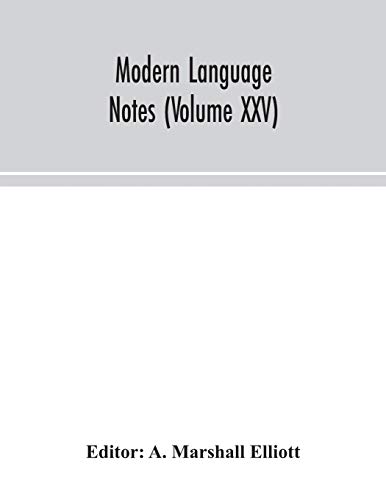 Beispielbild fr Modern language notes (Volume XXV) zum Verkauf von Lucky's Textbooks