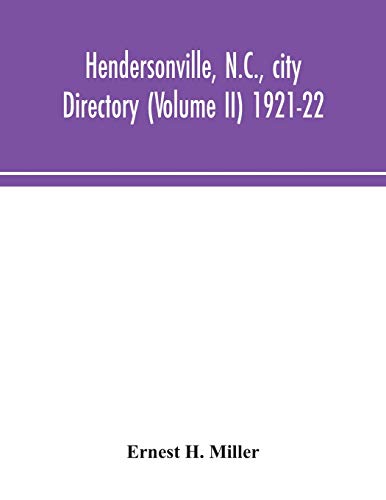 Stock image for Hendersonville, N.C., city directory (Volume II) 1921-22 for sale by Chiron Media