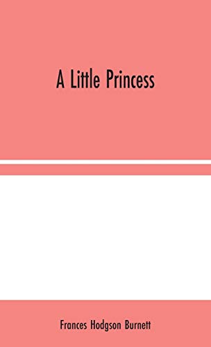 Stock image for A Little Princess for sale by Books Unplugged