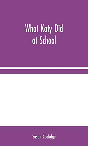 9789354044656: What Katy Did at School