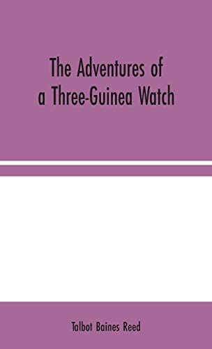 9789354044694: The Adventures of a Three-Guinea Watch