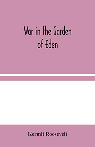 Imagen de archivo de War in the Garden of Eden a la venta por Lucky's Textbooks