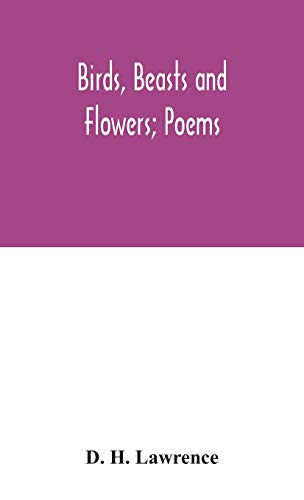 9789354046445: Birds, beasts and flowers; poems