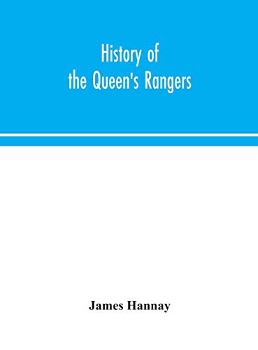 Imagen de archivo de History of the Queen's Rangers a la venta por Lucky's Textbooks