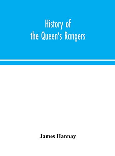 Stock image for History of the Queen's Rangers for sale by Lucky's Textbooks