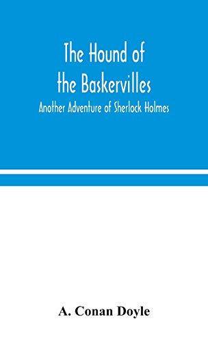 Stock image for The hound of the Baskervilles: another adventure of Sherlock Holmes for sale by Lucky's Textbooks