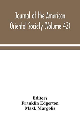 Stock image for Journal of the American Oriental Society (Volume 42) for sale by WorldofBooks