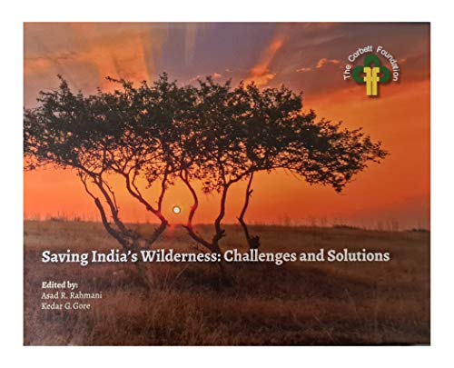 Stock image for Saving India's Wilderness: Challenges and Solutions for sale by Books Puddle