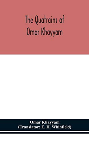 Beispielbild fr The Quatrains of Omar Khayyam zum Verkauf von AwesomeBooks
