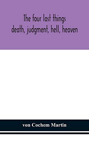 9789354153082: The four last things: death, judgment, hell, heaven