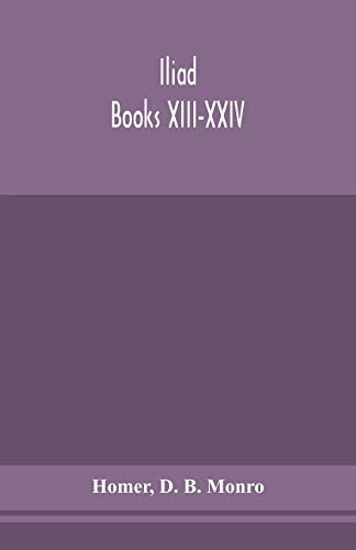 Stock image for Iliad; Books XIII-XXIV for sale by Lucky's Textbooks