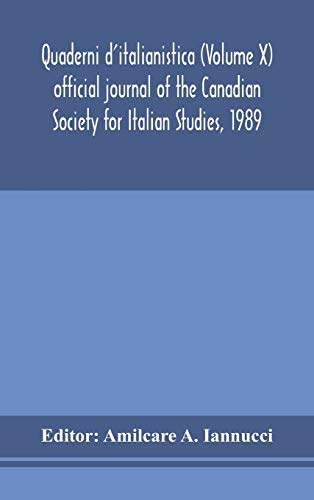 Stock image for Quaderni d'italianistica (Volume X) official journal of the Canadian Society for Italian Studies, 1989 for sale by Lucky's Textbooks