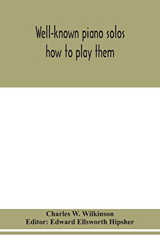 Imagen de archivo de Well-known piano solos: how to play them a la venta por Lucky's Textbooks