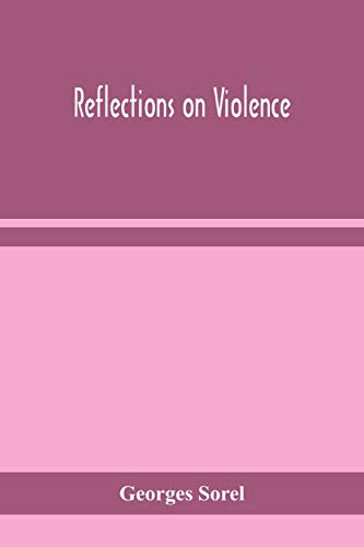 Beispielbild fr Reflections on violence zum Verkauf von Book Deals