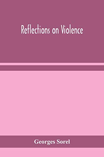 Imagen de archivo de Reflections on violence a la venta por Book Deals