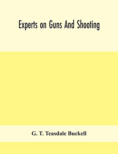 Stock image for Experts on guns and shooting for sale by Lucky's Textbooks