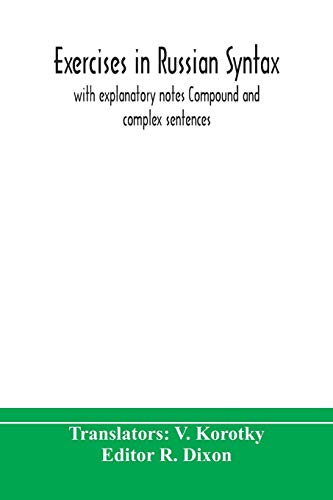 9789354171376: Exercises in Russian syntax: with explanatory notes Compound and complex sentences