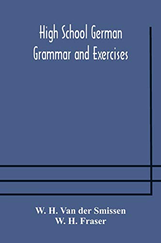 Beispielbild fr High School German Grammar and Exercises zum Verkauf von Lucky's Textbooks