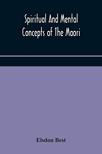 9789354176258: Spiritual and mental concepts of the Maori
