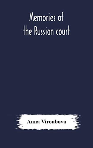 Imagen de archivo de Memories of the Russian court a la venta por GreatBookPrices