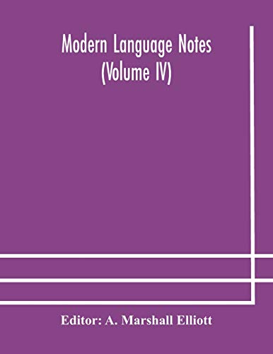 Beispielbild fr Modern language notes (Volume IV) zum Verkauf von Lucky's Textbooks