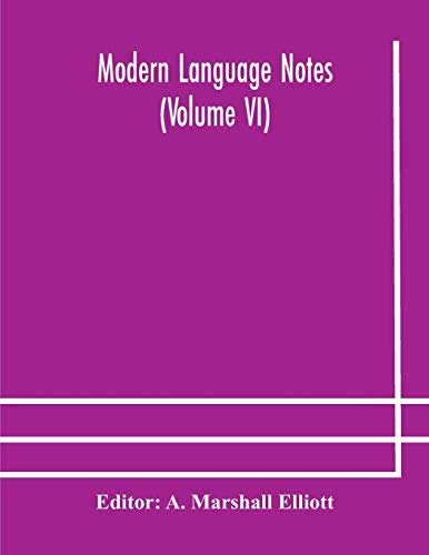 Beispielbild fr Modern language notes (Volume VI) zum Verkauf von Lucky's Textbooks