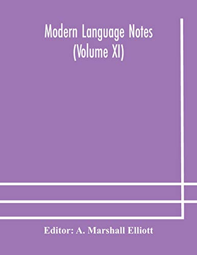 Beispielbild fr Modern language notes (Volume XI) zum Verkauf von Lucky's Textbooks