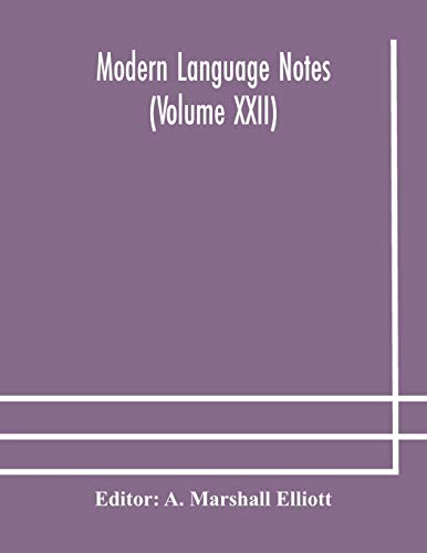 Beispielbild fr Modern language notes (Volume XXII) zum Verkauf von Lucky's Textbooks