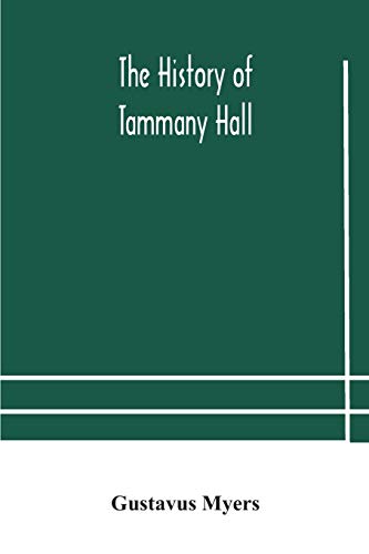 9789354179112: The history of Tammany Hall