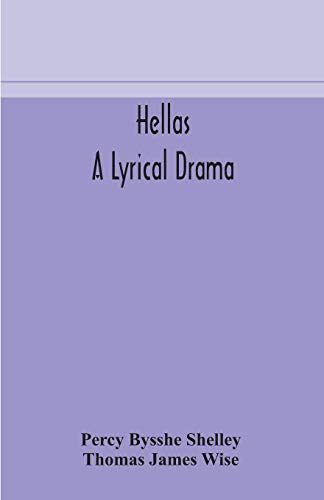 Stock image for Hellas, a lyrical drama for sale by Lucky's Textbooks