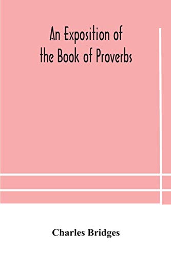9789354179785: An exposition of the Book of Proverbs
