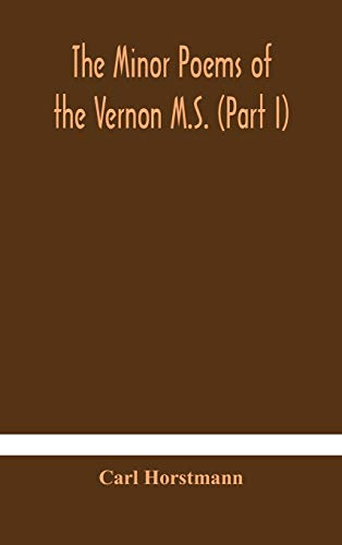 Stock image for The Minor poems of the Vernon M.S. (Part I) for sale by Lucky's Textbooks