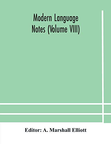 Beispielbild fr Modern language notes (Volume VIII) zum Verkauf von Lucky's Textbooks